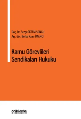 Kamu Görevlileri Sendikaları Hukuku