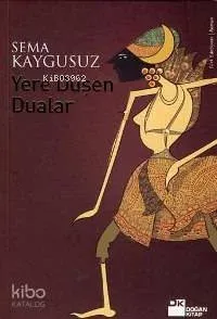 Yere Düşen Dualar