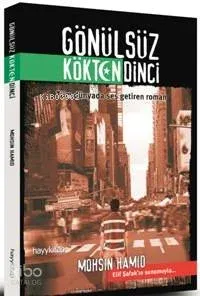 Gönülsüz Kökden Dinci