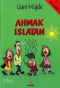 Ahmak Islatan