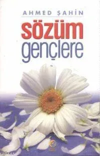 Sözüm Gençlere