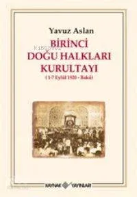 Birinci Doğu Halkları Kurultayı