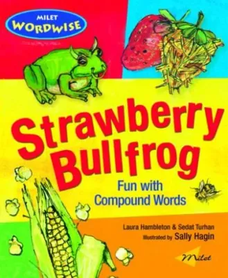 Strawberry Bullfrog: Fun With Compound Words