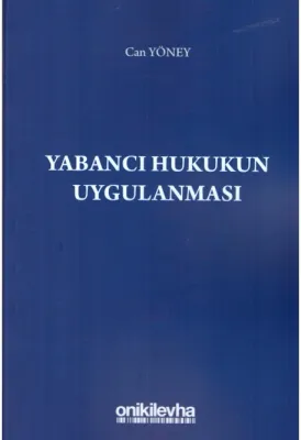 Yabancı Hukukun Uygulanması
