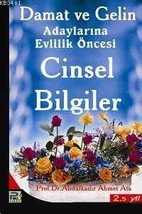 Damat ve Gelin Adayları İçin Cinsel Bilgiler