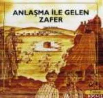Anlaşma İle Gelen Zafer