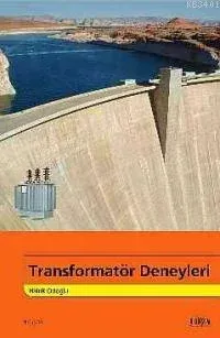 Transformatör Deneyleri