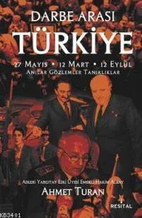 Darbe Arası Türkiye Ahmet Turan