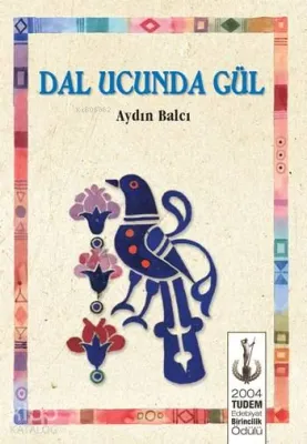 Dal Ucunda Gül