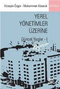 Yerel Yönetimler Üzerine Güncel Yazılar 1