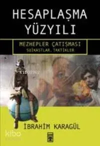 Hesaplaşma Yüzyılı