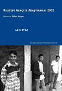 Kuştepe Gençlik Araştırması 2002