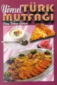 Yöresel Türk Mutfağı
