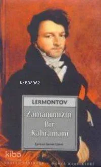 Zamanımızın Bir Kahramanı