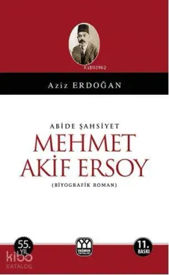 Abide Şahsiyet Mehmet Akif Ersoy