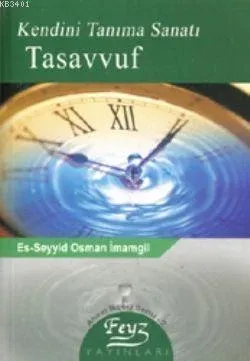 Kendini Tanıma Sanatı Tasavvuf