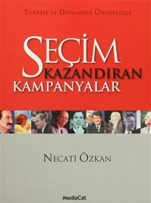 Seçim Kazandıran Kampanyalar