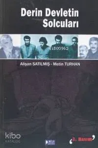 Derin Devletin Solcuları