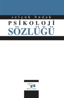 Psikoloji Sözlüğü - Ciltli Selçuk Budak