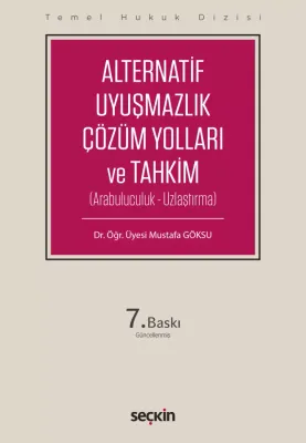Alternatif Uyuşmazlık Çözüm Yolları ve Tahkim (THD)