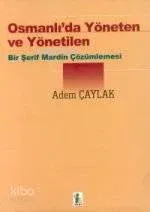 Osmanlı'da Yöneten ve Yönetilenler