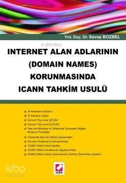 Internet Alan Adlarının (Domain Names) Korunmasında