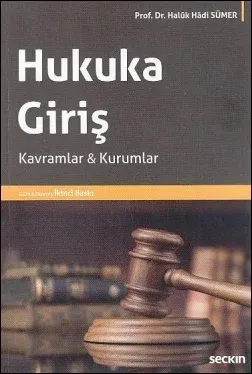 Hukuka Giriş (Kavramlar - Kurumlar)