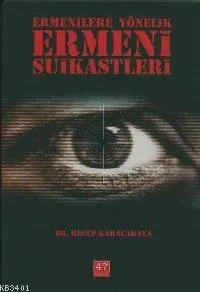 Ermenilere Yönelik Ermeni Suikastleri