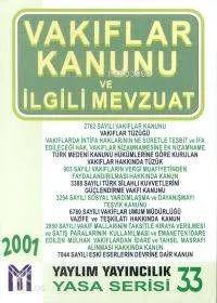 Vakıflar Kanunu ve İlgili Mevzuat