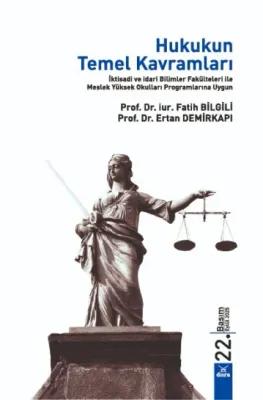 Hukukun Temel Kavramları 22.BASKI