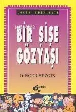 Bir Şişe Gözyaşı