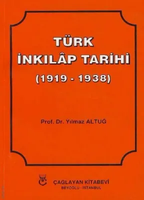 Türk İnkılap Tarihi (1919–1938)