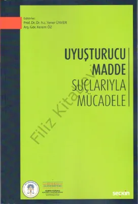 Uyuşturucu Madde Suçlarıyla Mücadele