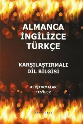 Almanca-İngilizce-Türkçe Karşılaştırmalı Dil Bilgisi
