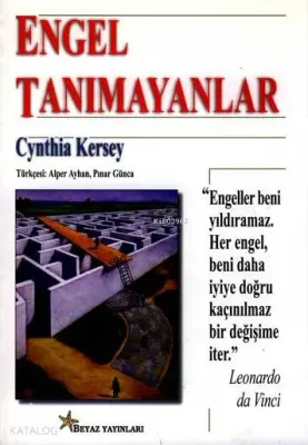 Engel Tanımayanlar