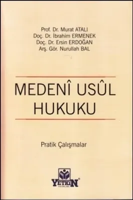 Medeni Usul Hukuku Pratik Çalışmalar