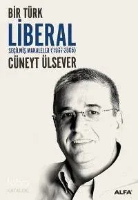 Bir Türk Liberal