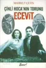 Çinli Hoca'nın Torunu Ecevit