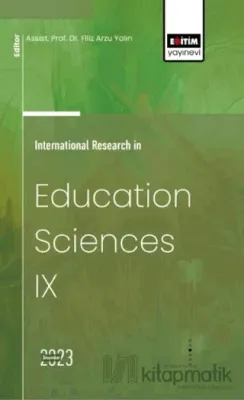 International Research in Education Sciences IX