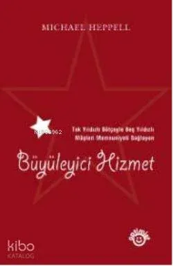 Büyüleyici Hizmet