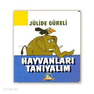 Hayvanları Tanıyalım