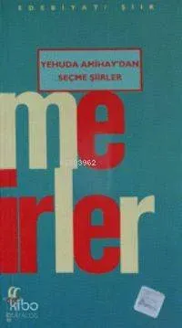 Yehuda Amihay'dan Seçme Şiirler