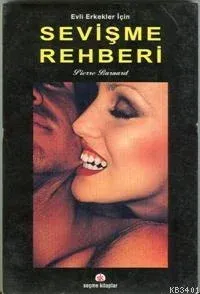 Evli Erkekler İçin Sevişme Rehberi