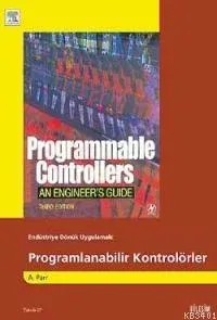 Endüstriye Dönük Uygulamalı Programlanabilir Kontrolörler