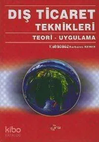 Dış Ticaret Teknikleri