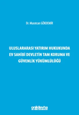 Uluslararası Yatır..Koruma ve Güvenlik Yükümlülüğü