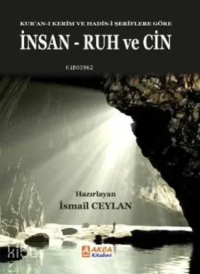 İnsan-Ruh ve Cin