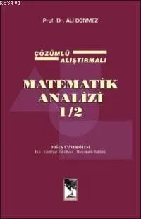 Matematik Analizi 1/2 Ali Dönmez