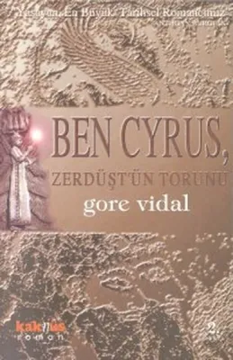 Ben Cyrus, Zerdüş'tün Torunu