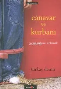 Canavar ve Kurbanı